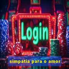 simpatia para o amor